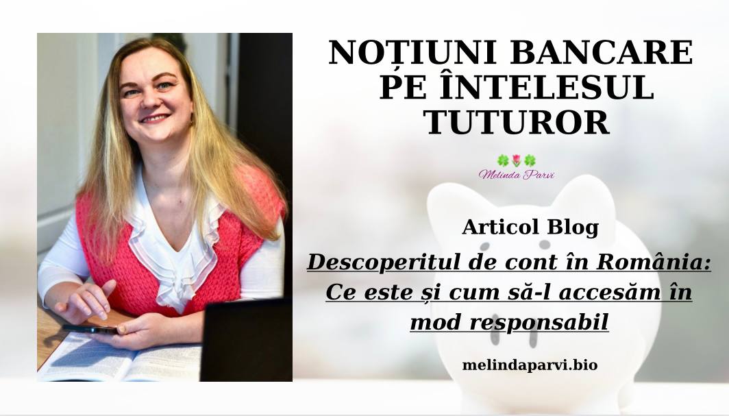 Descoperitul de cont în România: Ce este și cum să-l accesăm în mod responsabil